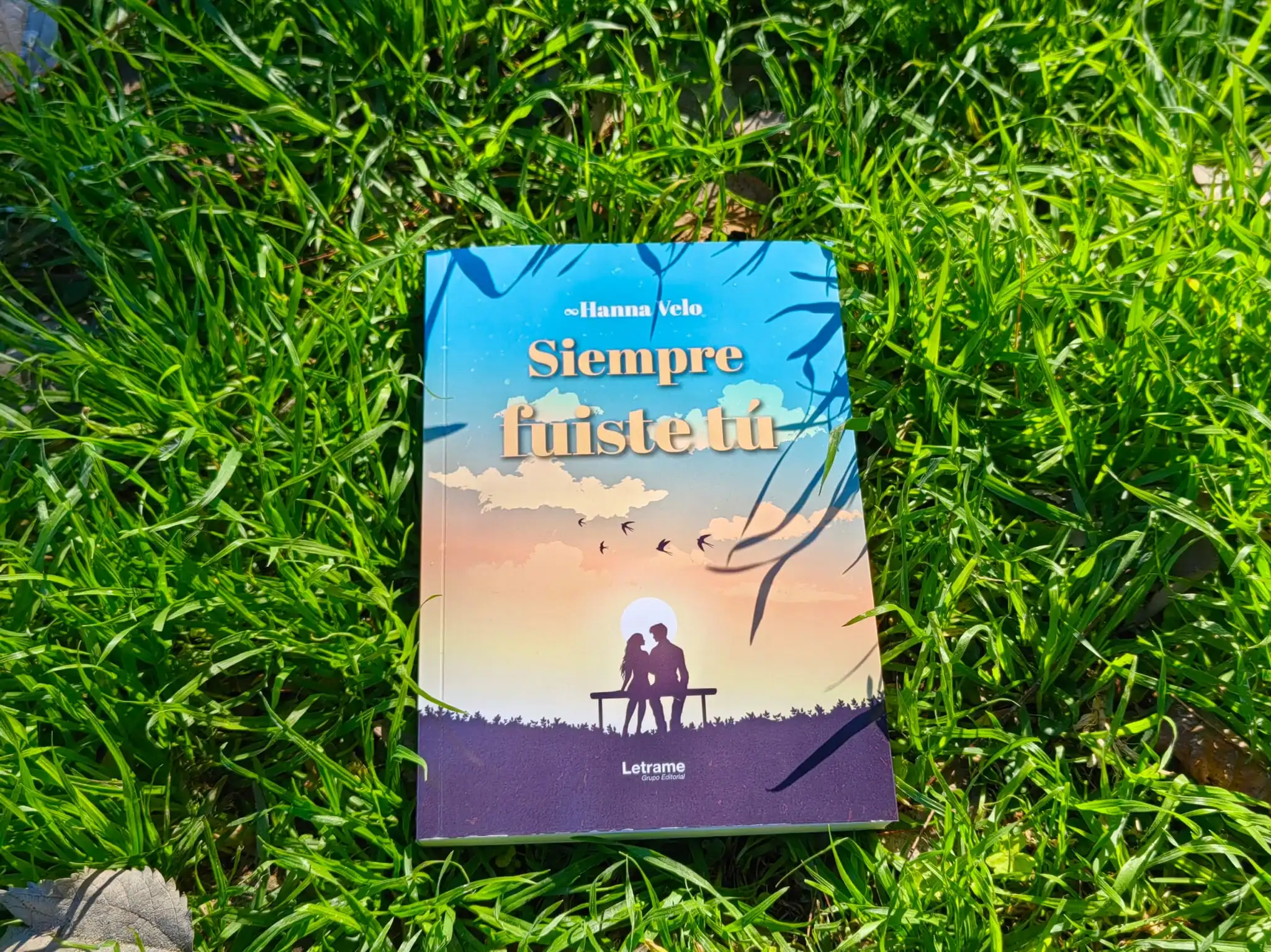 Hanna Velo debuta con una novela romántica que explora el poder del amor verdadero: “Siempre fuiste tú”.